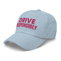 Drive Responsibly - Bold - Cart Girl HatCart Girl [open back]Drive Responsibly - Bold - Cart Girl Hat