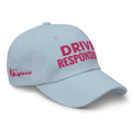 Drive Responsibly - Bold - Cart Girl HatCart Girl [open back]Drive Responsibly - Bold - Cart Girl Hat