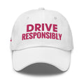 Drive Responsibly - Bold - Cart Girl HatCart Girl [open back]Drive Responsibly - Bold - Cart Girl Hat