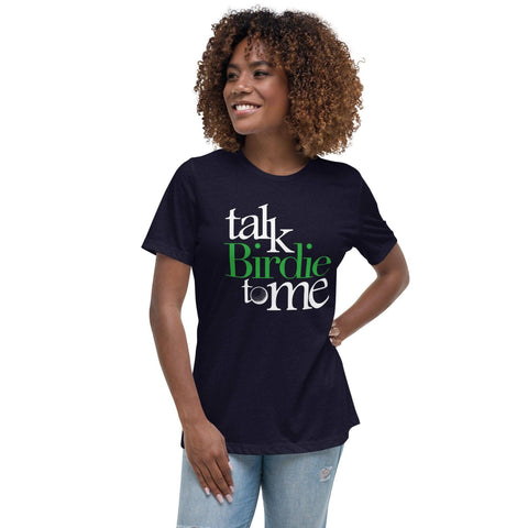 Talk Birdie to Me - Women's Relaxed T-Shirt [dark colors]Shirts-Shirt [dark colors]