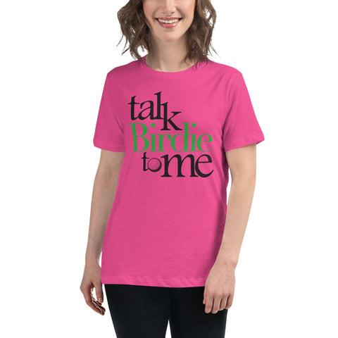 Talk Birdie to Me - Women's Relaxed T-Shirt [light colors]Shirts-Shirt [light colors]